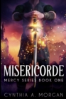 Misericorde (Mercy Series Book 1) - Book