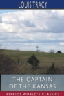 The Captain of the Kansas (Esprios Classics) - Book