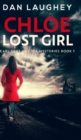 Chloe - Lost Girl (Carl Sant Murder Mysteries Book 1) - Book