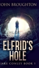 Elfrid's Hole (Jake Conley Book 1) - Book