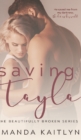 Saving Tayla (The Beautifully Broken Book 5) - Book