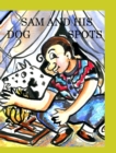 Sam and his dog spots - Book