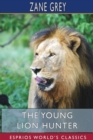 The Young Lion Hunter (Esprios Classics) - Book
