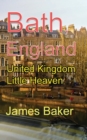 Bath, England : United Kingdom Little Heaven - Book