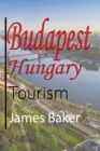 Budapest, Hungary : Tourism - Book