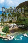 Caribbean Travel : Center of Tourism - Book