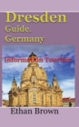 Dresden Guide, Germany : Information Tourism - Book