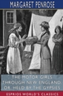 The Motor Girls Through New England; or, Held by the Gypsies (Esprios Classics) - Book