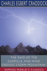 The Raid of the Guerilla, and Who Crosses Storm Mountain? (Esprios Classics) - Book