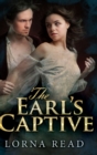 The Earl's Captive : Large Print Hardcover Edition - Book