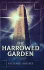 The Harrowed Garden : Large Print Hardcover Edition - Book