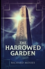 The Harrowed Garden : Large Print Edition - Book