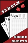 Farkle Score Sheets : 100 Farkle Game Sheets, Farkle Classic Dice Game, Farkel Party Dice Game Scorebook - Book