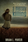 A Mersey Killing : Premium Hardcover Edition - Book