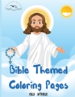 Bible Themed Coloring Pages : Awesome Christian Coloring Book for kids, One-Sided Printing, A4 Size, Premium Quality Paper, Beautiful Illustrations, perfect for boys and girls. - Book