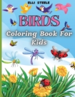 Birds Coloring Book For Kids : Adorable Birds Coloring Book for kids, Cute Bird Illustrations for Boys and Girls to Color, One-Sided Printing, A4 Size, Premium Quality Paper, Beautiful Illustrations, - Book