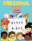 Preschool Math Workbook for Toddlers - Math Preschool Activity Book with Simple Number Tracing, Addition and Subtraction, Counting for toddlers ages 2-4 - Book