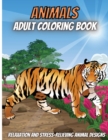 Adult Coloring Book : Stress Relieving Animal Designs to Color For Adults And Teens - Book
