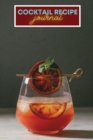 Cocktail Recipe Iournal - Book