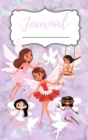 Journal : Magic Diary For Girls, Beautiful Fairies, Fairies Journal For Girls, Journal For Girls +6 - Book