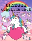 Unicorn Coloring Book : Amazing Unicorn Coloring Book, Unicorn Coloring Pages For Kids 4+, Original And Unique Unicorn Coloring Paperback - Book