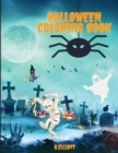 Halloween Coloring Book : Happy Halloween Coloring Book, Halloween Coloring Pages For Kids Age 2-4, 4-8, Girls And Boys, Fun And Original Paperback - Book