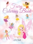 Fairy Coloring Book : Magical Fairies Coloring Book For Kids With One Ilustration Per Page, Fun And Original Paperback - Book