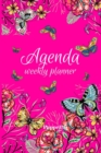 Agenda -Weekly Planner 2021 Butterflies Pink Cover 138 pages 6x9-inches - Book