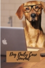 Dog Daily Care Journal - Book