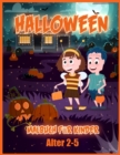 Halloween Malbuch : Erstaunliches Malbuch fur Kleinkinder und Vorschule, ein Geschenk fur Jungen und Madchen im Alter von 2-4 / 4-6, eine Sammlung Lustiger und Einfacher Halloween-Malvorlagen fur Kind - Book