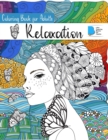 Coloring Book for Adults Relaxation : Adult Coloring Books: Women, Men, Flowers, Animals and Garden Designs Stress Relieving Designs for Relaxation High Resolutions Gorgeous Coloring Book - Book