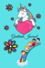 Gratitude Journal For kids ages 6-10 Years Unicorn Theme 124 pages 6x9 - Book