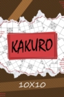 Kakuro 10 x 10 : Kakuro Puzzle Book, 119 Kakuro Puzzle Books for Adults - Book