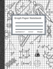Graph Paper Notebook : Simple Graph Paper Journal, Grid Paper Notebook for Math and Science Students, ( Composition Notebook) - Book