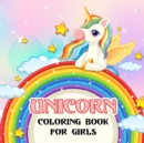 Unicorn Coloring Book For Girls : Pretend and Play Unicorn Coloring Books for Girls - Girls Color Activity Books - Book