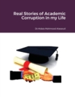 Real Stories of Academic Corruption in my Life - Book