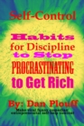 Self-control habits for discipline to stop procrastinating to get rich - Book