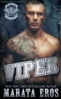 Viper : A Dark Alpha Motorcycle Club Romance - Book