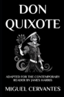 Don Quixote : The Complete Adventures - Adapted for the Contemporary Reader - Book