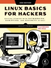 Linux Basics For Hackers, 2nd Edition - Book