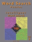 Word Search Puzzles : Intelligent Word Search, 160 Puzzles, Volume 2 - Book