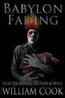 Babylon Fading : Bizarre Fiction & Verse - Book
