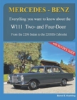 MERCEDES-BENZ, The 1960s, W111 Two- and Four-Door : From the 220b Sedan to the 220SEb Cabriolet - Book