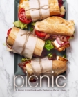 Picnic : A Picnic Cookbook with Delicious Picnic Ideas - Book
