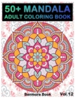 50+ Mandala : Adult Coloring Book 50 Mandala Images Stress Management Coloring Book For Relaxation, Meditation, Happiness and Relief & Art Color Therapy(Volume 12) - Book