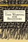 Time Warping for Beginners - Book