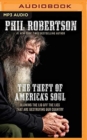 THEFT OF AMERICAS SOUL THE - Book