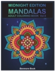 Midnight Edition Mandala : Adult Coloring Book 50 Mandala Images Stress Management Coloring Book For Relaxation, Meditation, Happiness and Relief & Art Color Therapy(Volume 6) - Book
