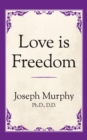 Love is Freedom - Book