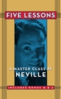 Five Lessons : A Master Class by Neville - Book